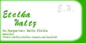 etelka waltz business card